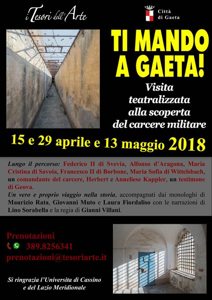 Ti mando a Gaeta! – Visita teatralizzata alla scoperta del carcere militare